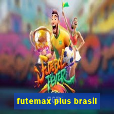 futemax plus brasil